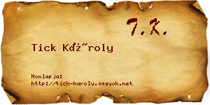 Tick Károly névjegykártya
